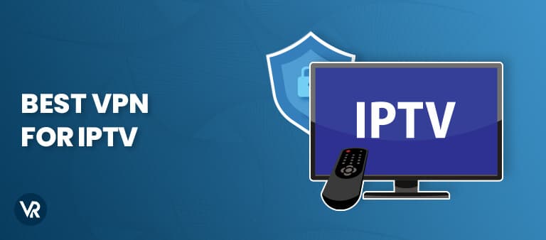 IPTV and VPNs: What You Actually Need to Know
